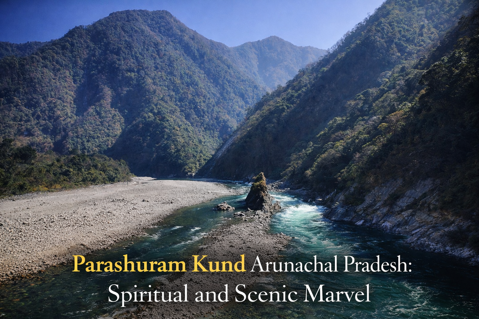 Parashuram Kund in Arunachal Pradesh